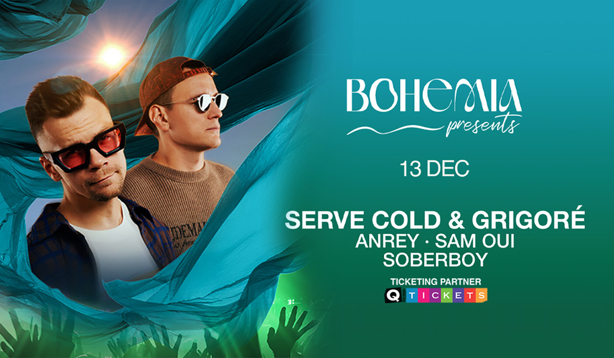 Experience Serve Cold & Grigore Live in Dubai – A Bohemia Showcase